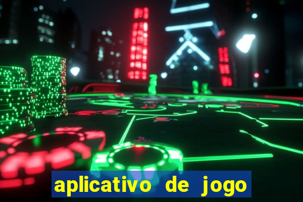 aplicativo de jogo que da bonus no cadastro